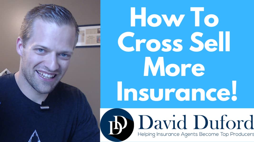 How to cross sell more insurance.