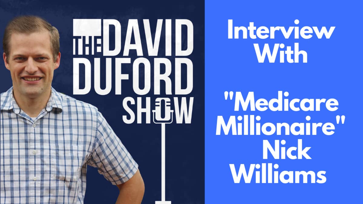 Interview With "Medicare Millionaire" Nick Williams