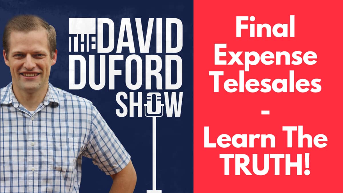 Final Expense Telesales - Learn The TRUTH!
