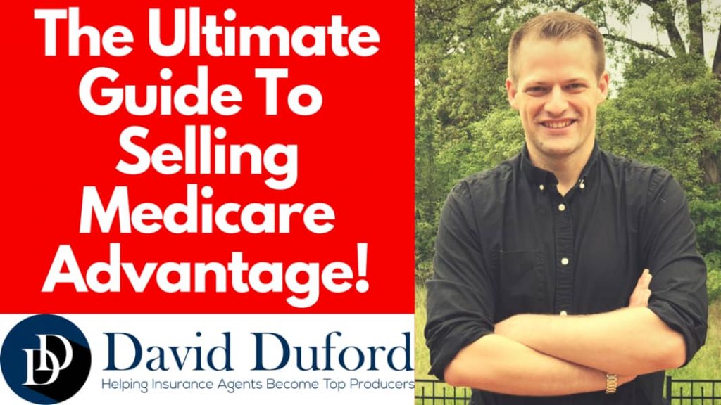 The ultimate guide to selling medicare advantage