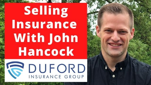 How A Career Selling Insurance With John Hancock Works - Duford
