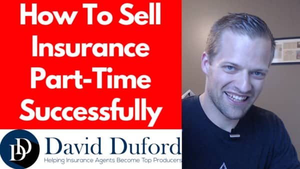 how-to-succeed-as-a-part-time-insurance-agent-my-story-duford