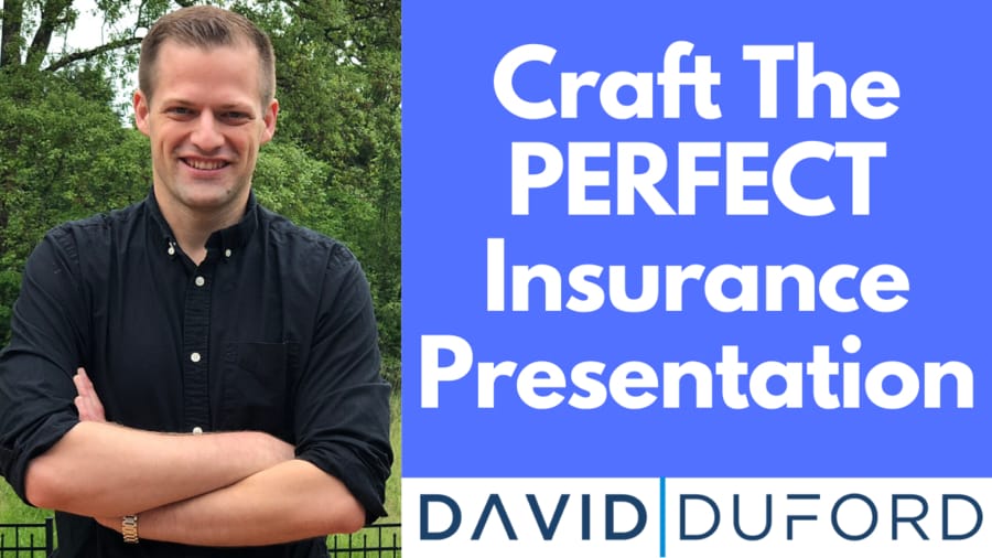 Cover - How To Craft The PERFECT Insurance Presentation!