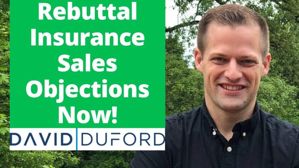 Cover - How To Rebuttal The 3 Most Common Insurance Sales Objections (Audio Examples Included)