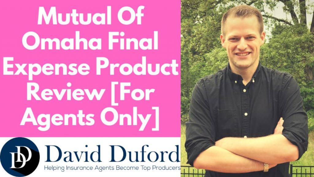 Cover - Mutual Of Omaha Final Expense Product Review [For Agents Only]