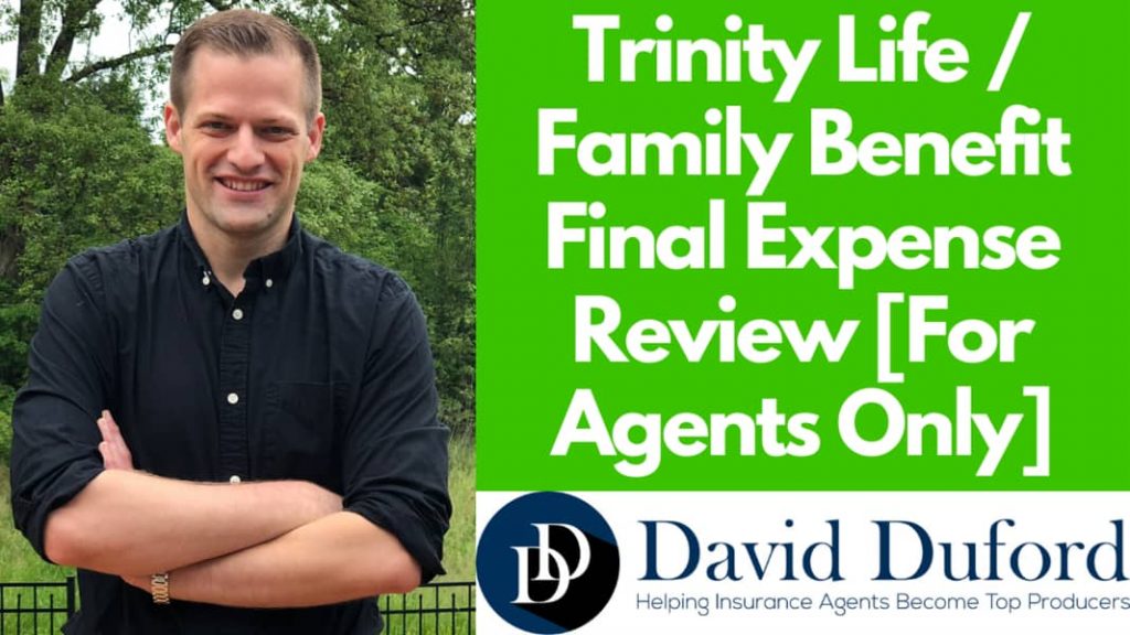 Cover - Trinity Life / Family Benefit Life Final Expense Review [For Agents Only]