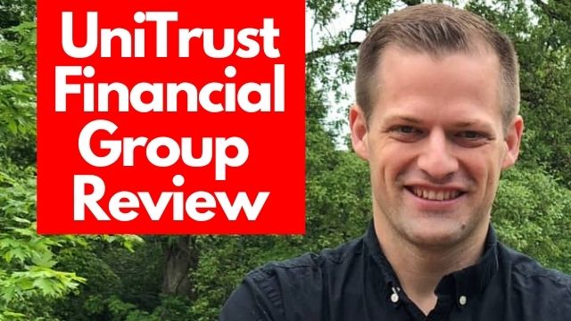 Cover - UniTrust Financial Group Review: Fair & Balanced